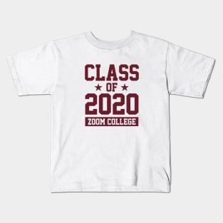 CLASS OF 2020 - ZOOM COLLEGE Kids T-Shirt